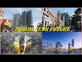 PHNOM PENH Future./Construction projects that are set to transform the city/អនាគតភ្នំពេញ