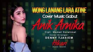 ANIK ARNIKA COVER WONG LANANG LARA ATINE