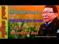Timile Birse Ni Lakhai Chha Original Clear Lyrics Karaoke Shambhu Rai By Krishna Jabegu Limbu Timile Birse Ni Lakhai Chha Original Clear Lyrics Karaoke Shambhu Rai By Krishna Jabegu Limbu