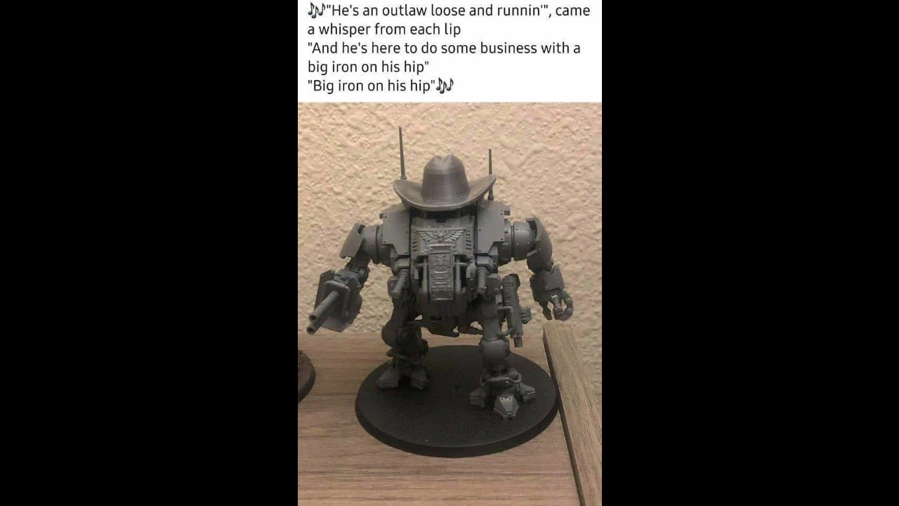 Big Iron | A Warhammer 40k Meme Dub