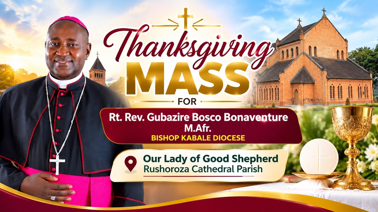 LIVE: Thanksgiving Mass for Bishop Gubazire Bonaventure | Kabale Diocese | 4th October 2026