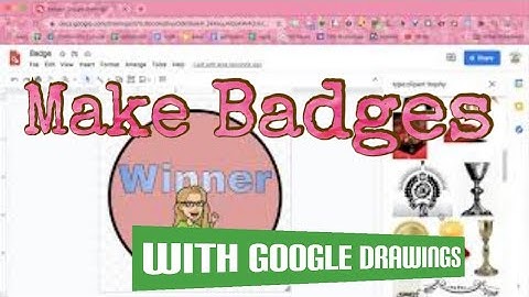 Badge: Create badges in Google Drawings