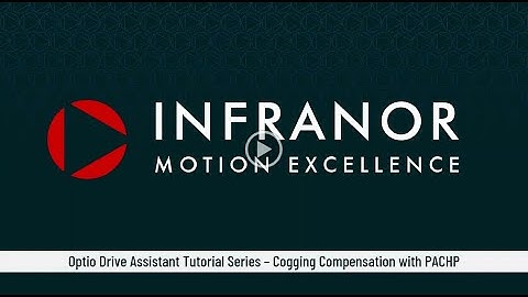 Optio Drive Assistant Tutorial - Cogging Compensation Setup