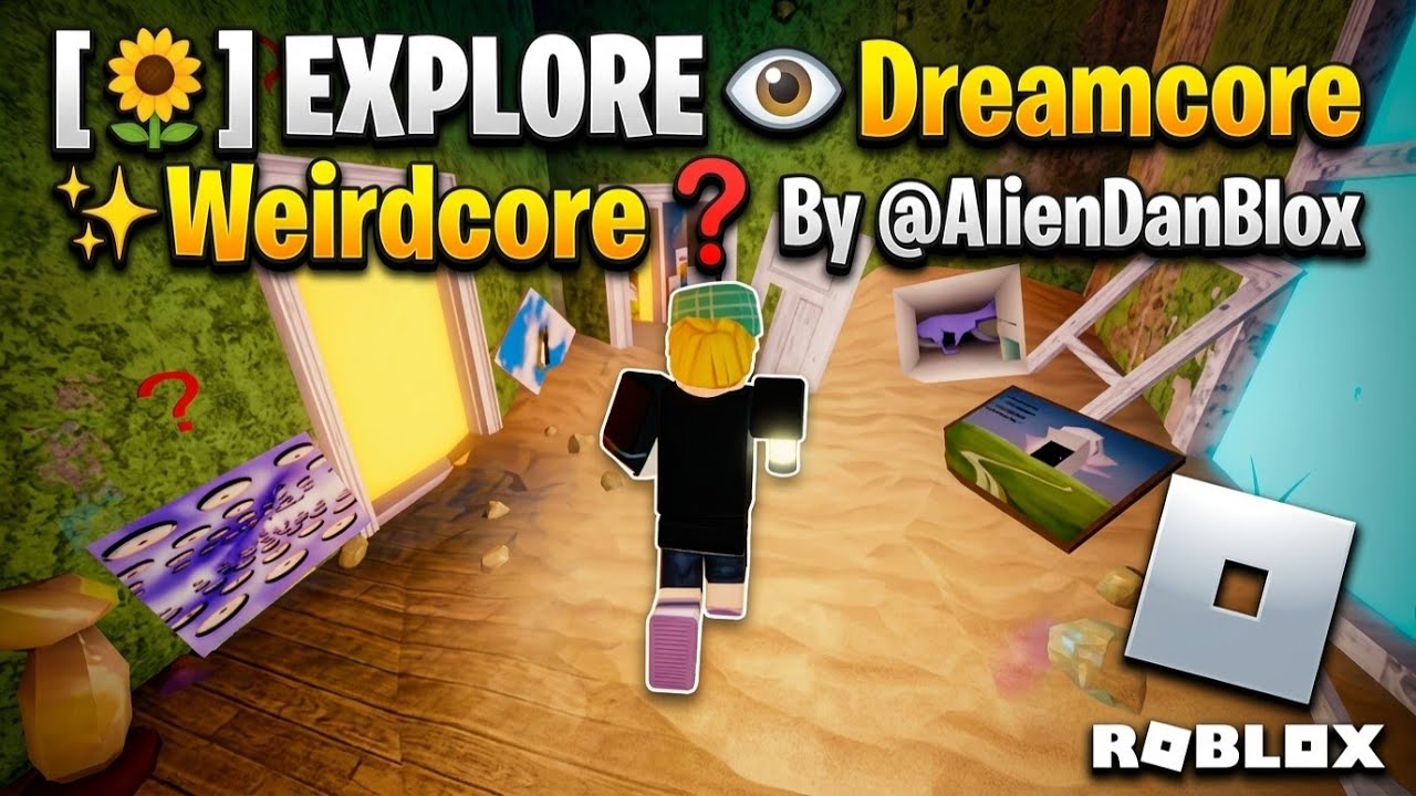 Video thumbnail for [🌻] EXPLORE 👁 Dreamcore ✨ Weirdcore ❓ By @AlienDanBlox | Roblox | Gameplay, No Commentary, Android
