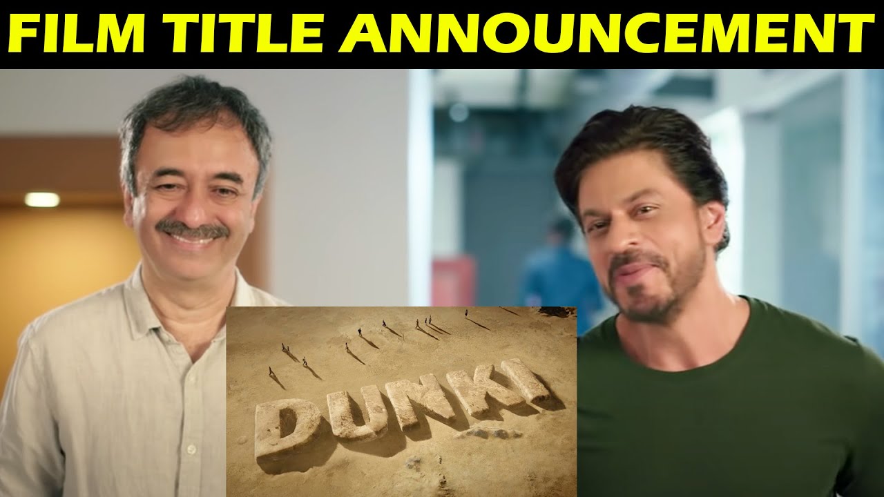 Dunki | Title Announcement | Shah Rukh Khan | Taapsee Pannu | Rajkumar ...