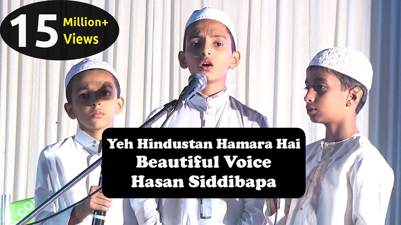 Beautiful  Popular Patriotic Song Ye Hindustan Hindustan Hindustan Hamara hai   Hasan Siddibapa