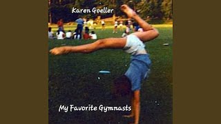 My Favorite Gymnasts