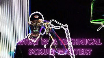 Should a Scrum Master have technical knowledge? What is a Technical Scrum Master?