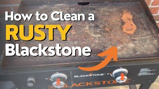 Remove Rust and Prevent It: Expert Tips for Cleaning a Rusty Blackstone by Arched Manor 81,131 views 10 months ago 4 minutes, 12 seconds