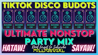 🔴 TikTok Disco Budots  Remix | Ultimate Nonstop Party Mix🔴