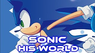 Sonic - His World (Crush 40) [With Lyrics]