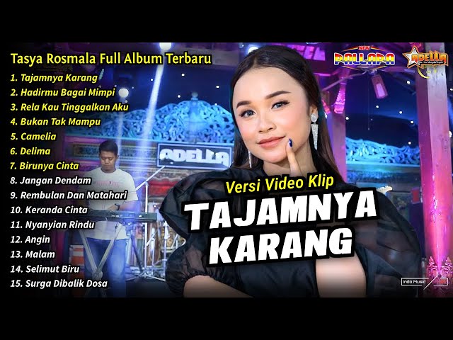 Tasya Rosmala Full Album || Tajamnya Karang, Tasya Rosmala Henny Adella Full Album Terbaru 2024 class=