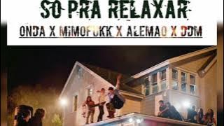So Pra Relaxar