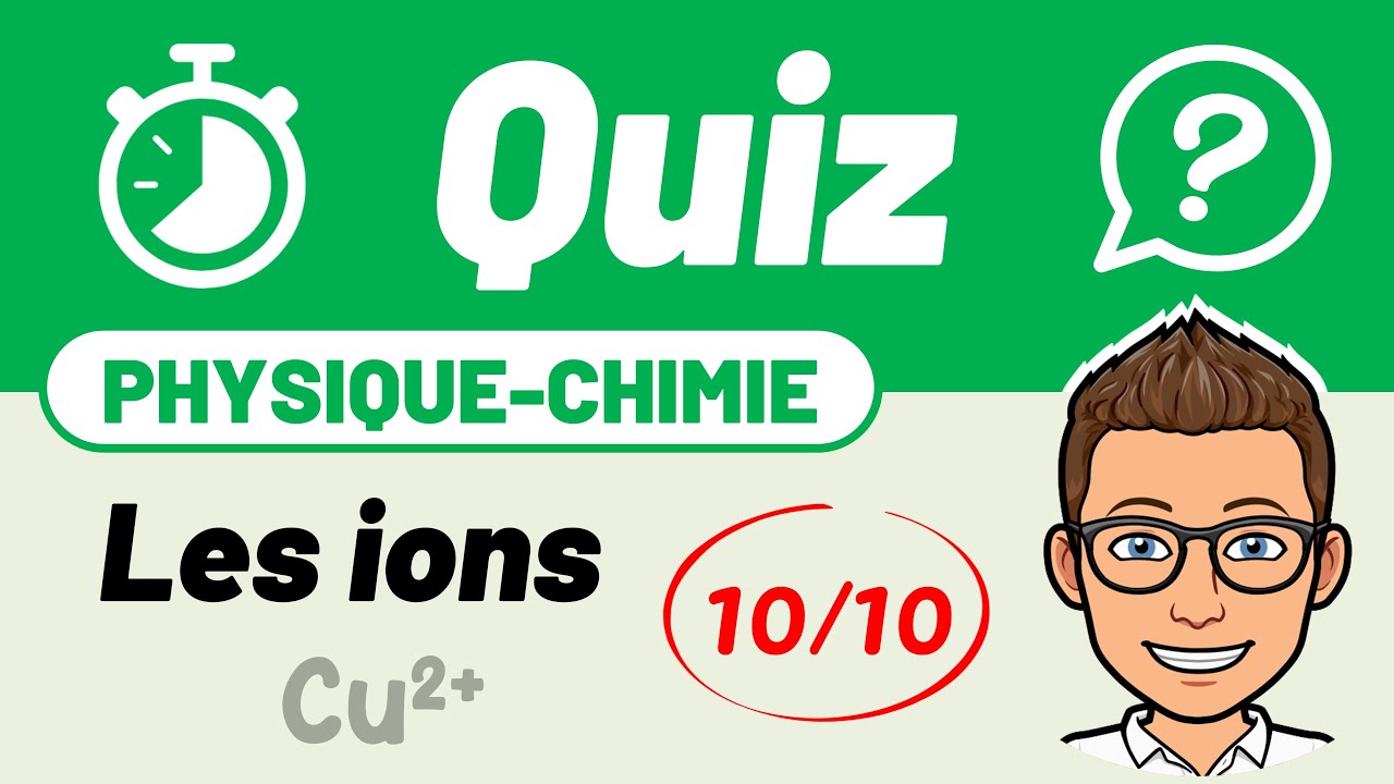 Les IONS  Quiz pour rviser  3e  Physique Chimie