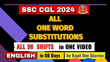 SSC CGL Pre 2024 | All ONE WORD SUBSTITUTIONS in one Video | English by Kapil Dev Sharma