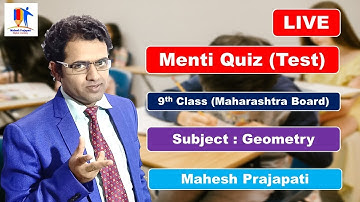 9th Maths 2 Test | 9th Geometry Test Chp. 1 & 2 Menti Quiz | Mahesh Prajapati