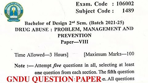 Gndu Bachelor of Design 2nd Semester Drug Abuse Question Paper || Bachelor of Design Question Paper