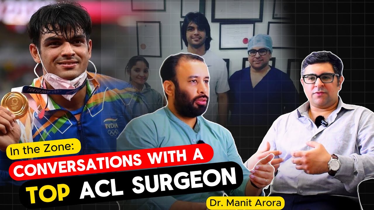 Unlocking Athletic Excellence: Dr. Manit Arora, Leading ACL Surgeon at Fortis Hospital Mohali