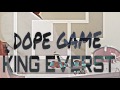 Dope Game (King Everest)