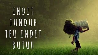 INDIT TUNDUH TEU INDIT BUTUH - PUISI SUNDA LUCU | AimanChannel