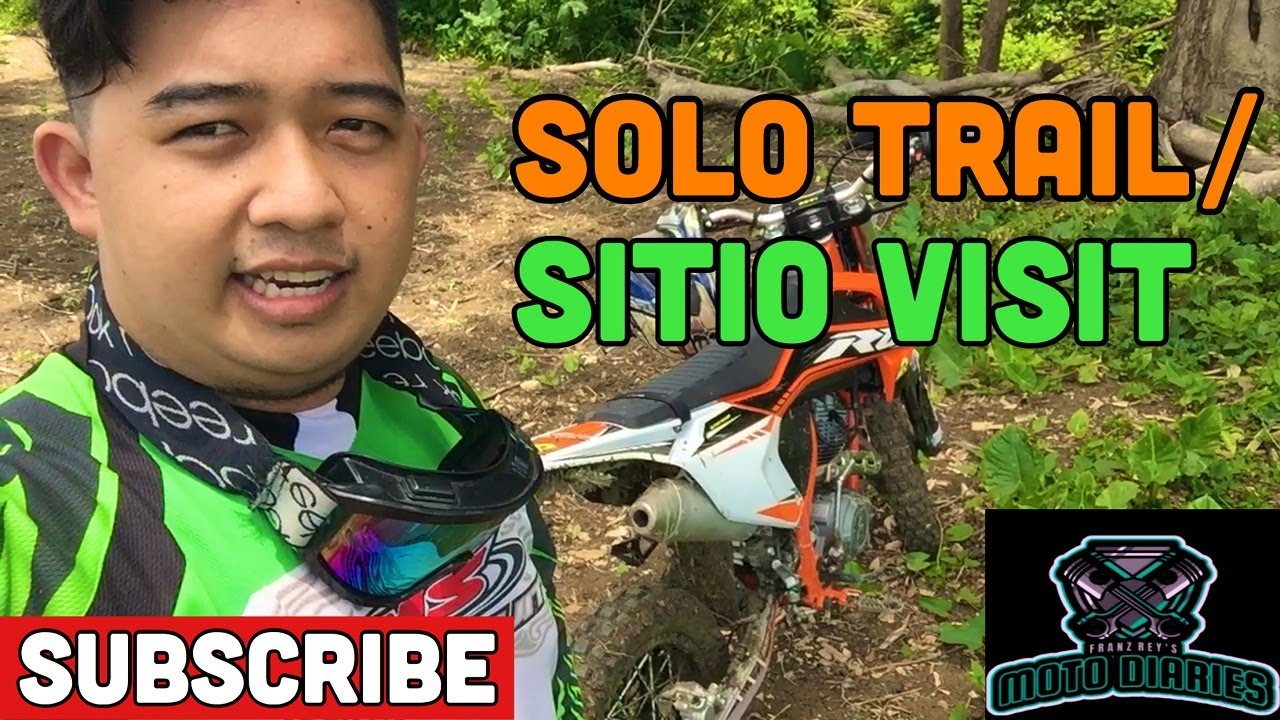 Solo Trail/Sitio Visit | Ka lapok ba di ay! - YouTube
