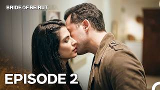 Bride of Beirut Episode 2