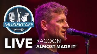 Racoon - 'Almost Made It' live bij Muziekcafé