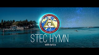 STEC Hymn (with lyrics)