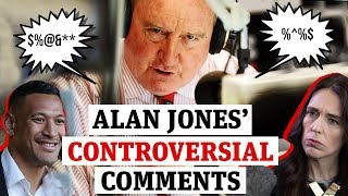 Alan Jones’ most controversial comments