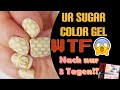 UR SUGAR Color Gel | Finger weg!!! | Der letzte Schrott! | 3 Tage halt WTF!!!