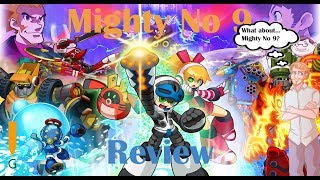 Mighty No 9 (Putting the Nothing in "Better than Nothing") - G Riffview