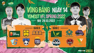 Yomost VFL Spring 2022 [Ngày 14] GOW bay cao vớ 4 Booyah!, Fair nhiều lần gục ngã trước VGaming!