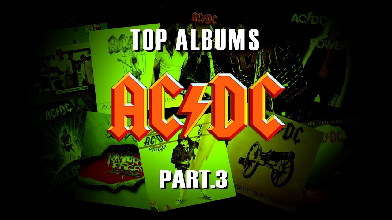 Mon top albums AC/DC part 3 - YouTube