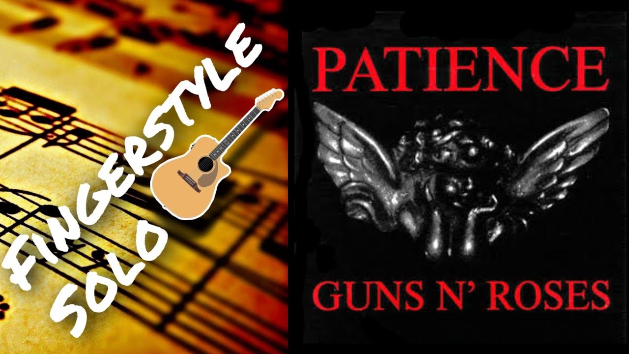 PATIENCE Guns & Roses Slow tempo fingerstyle guitar tab YouTube