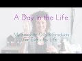 A Day in the Life - My Favorite Oils & Products for Everyday Life