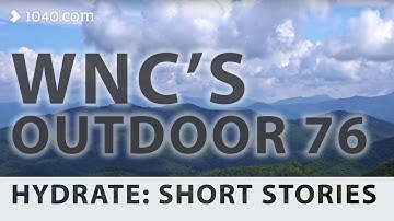 Outdoor 76 | Hydrate: Clean Water Short Stories