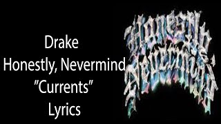 Drake – Currents Lyrics