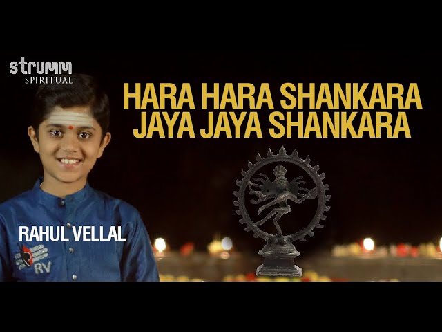 Hara Hara Shankara Jaya Jaya Shankara I Rahul Vellal