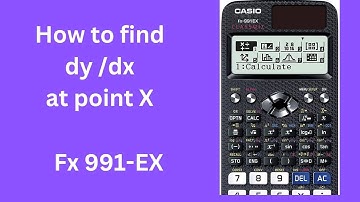 how to find derivative at point x by using calci fx-991-Ex