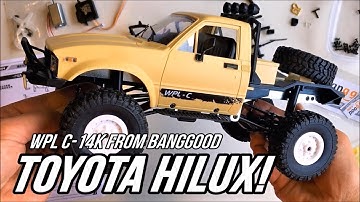 WPL C-14K 1/16 4x4 Budget Toyota Hilux RC Crawler! Complete Unboxing & Quick Build! From Banggood!