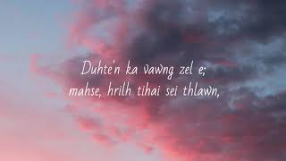 Lalsangzuali Sailo - Thinlaiah I Hlui Lo (Official Lyric Video) chords