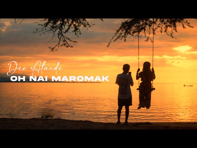 Deo Ataide - Oh Nai Maromak (Official MV) class=