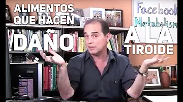 ¿Qué alimentos dañan la tiroides?