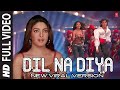 Dil Na Diya New Version Krish 4 Kumarsargammusic 