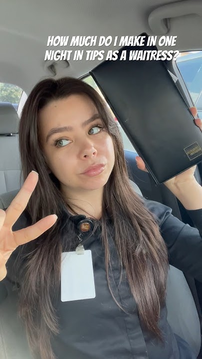 HOW MUCH TIPS DO I MAKE IN ONE SHIFT AS A WAITRESS vlog waitress how-much-tips-do-i-make-in-one-shift-as-a-waitress-vlog-waitress