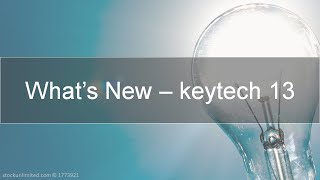 keytech Webinar - keytech 13 What's New - Teaser