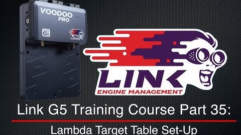 Link G5 Training Course Part 35: Lambda Target Table Set-Up | Evans Performance Academy