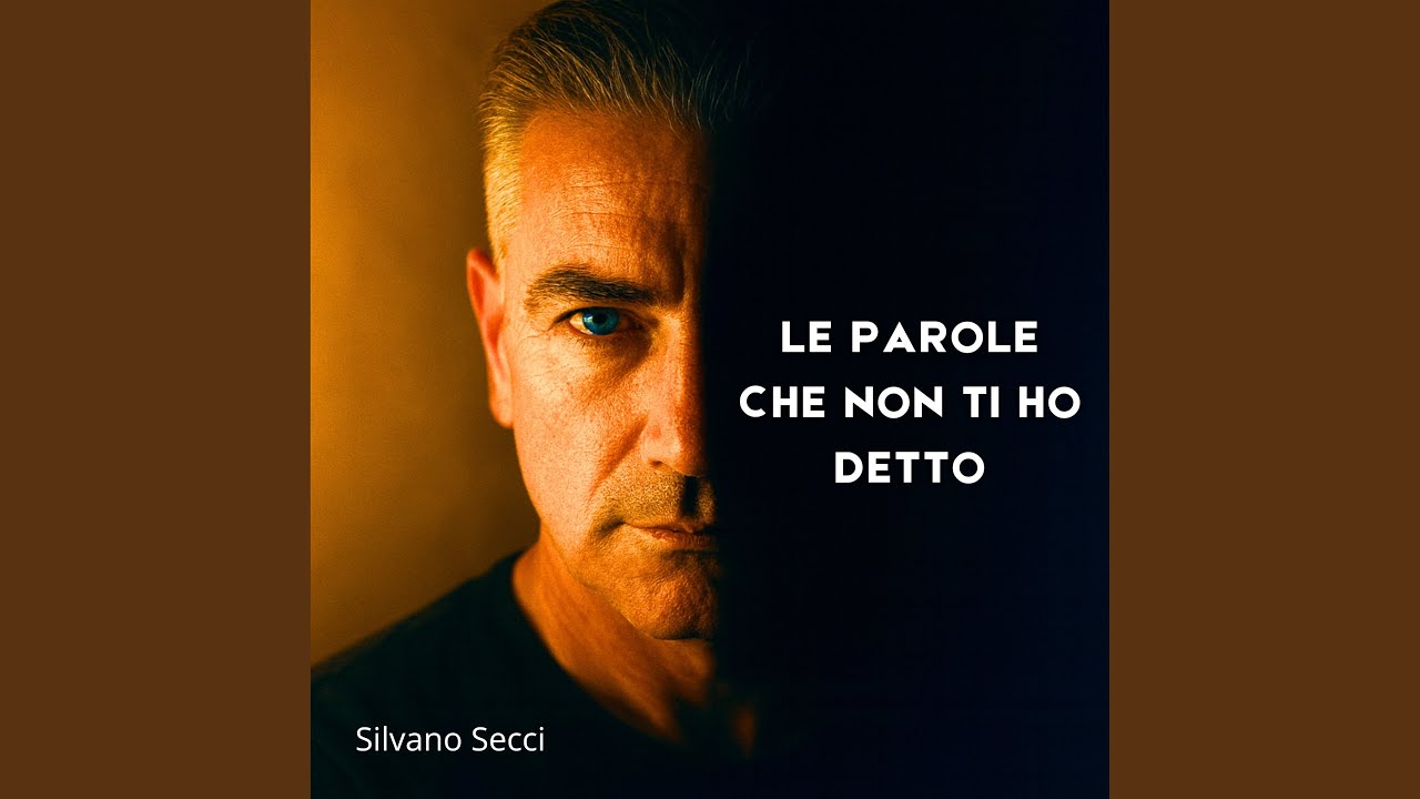 LE PAROLE CHE NON TI HO DETTO - YouTube