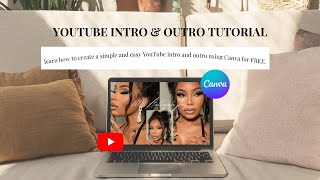 Simple YouTube Intro & Outro Tutorial Using Canva | How to Make a YouTube Intro