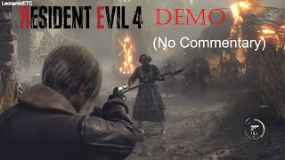 Resident Evil 4 REMAKE | DEMO Gameplay (No Commentary)